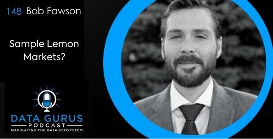 Sample Lemon Markets? | Ep. 148 – Data Gurus Podcast