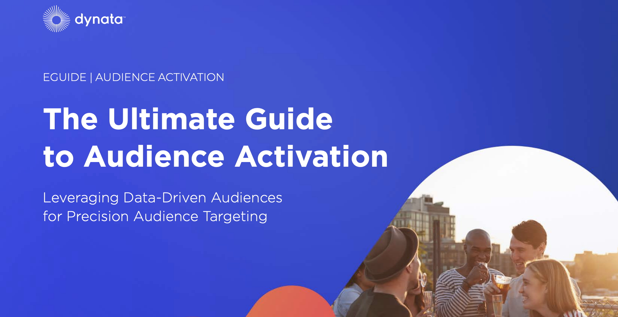Download the ultimate guide to audience activation
